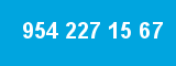 954 227 15 67